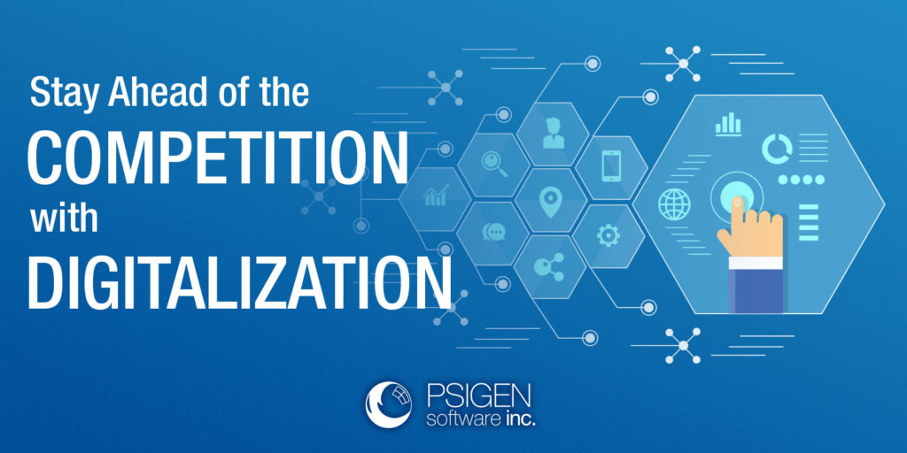 Stay Ahead of the Competition with Digitalization