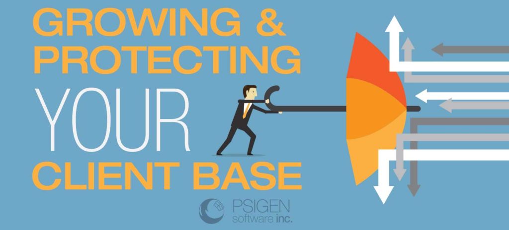 Growing and Protecting Your Client Base